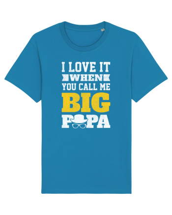 I Love It When You Call Me Big Papa Azur
