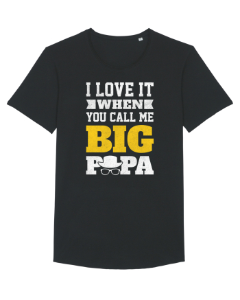 I Love It When You Call Me Big Papa Black