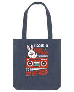 I Said a Hip hop The Hippity To the Hop Hip Hop Sacoșă textilă