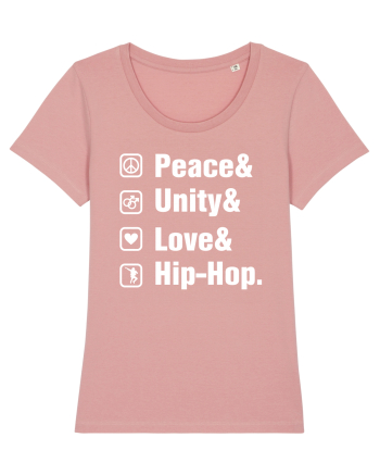 Peace Unity Love Hip Hop Canyon Pink