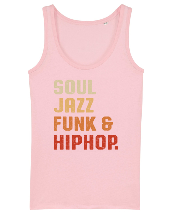 Soul Jazz Funk and Hip Hop Cotton Pink