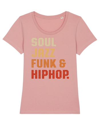 Soul Jazz Funk and Hip Hop Canyon Pink