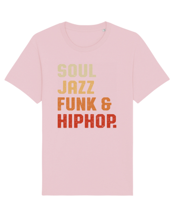 Soul Jazz Funk and Hip Hop Cotton Pink