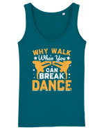 Why walk when you can break dance Maiou Damă Dreamer