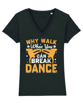 Why walk when you can break dance Black