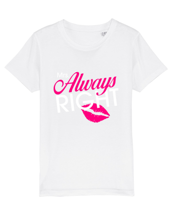 Mrs. Always Right White