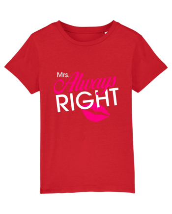 Mrs. Always Right Red