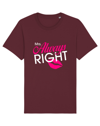 Mrs. Always Right Burgundy
