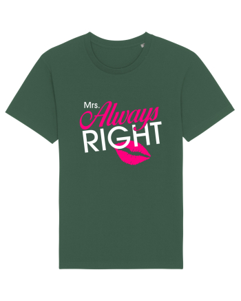 Mrs. Always Right Bottle Green