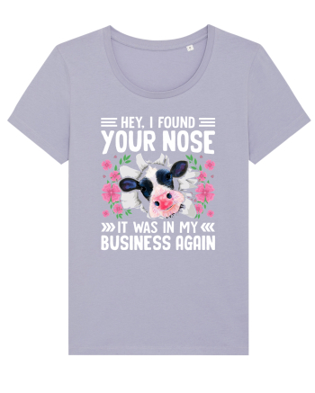 Hey, I found your nose, it was in my business again Lavender