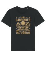 I am a carpenter I can't fix stupid but I can fix what stupid does Tricou mânecă scurtă Unisex Rocker