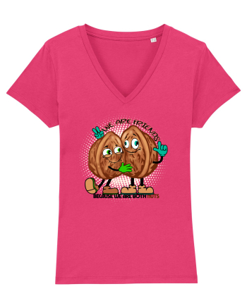 WE ARE FRIENDS BECAUSE WE ARE BOTH NUTS Raspberry