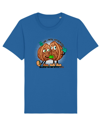 WE ARE FRIENDS BECAUSE WE ARE BOTH NUTS Royal Blue