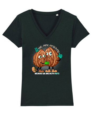 WE ARE FRIENDS BECAUSE WE ARE BOTH NUTS 2 Black