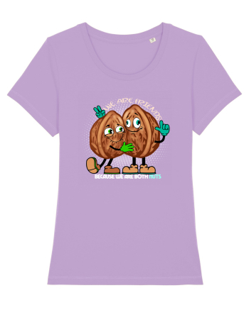 WE ARE FRIENDS BECAUSE WE ARE BOTH NUTS 2 Lavender Dawn