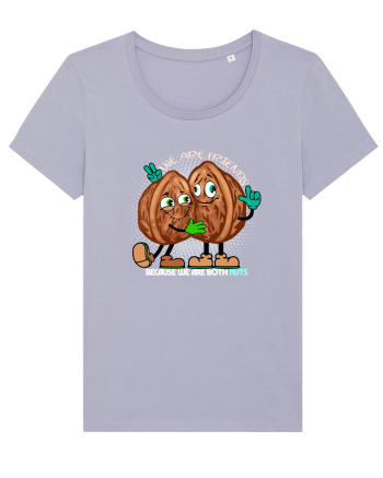 WE ARE FRIENDS BECAUSE WE ARE BOTH NUTS 2 Lavender