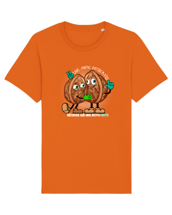 WE ARE FRIENDS BECAUSE WE ARE BOTH NUTS 2 Bright Orange