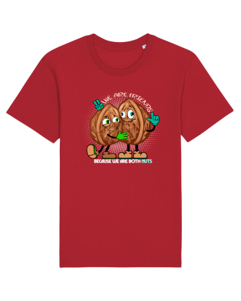 WE ARE FRIENDS BECAUSE WE ARE BOTH NUTS 2 Red