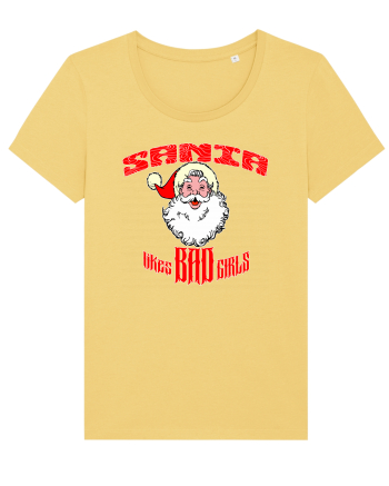 Santa likes BAD GIRLS Jojoba