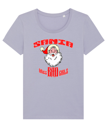 Santa likes BAD GIRLS Lavender
