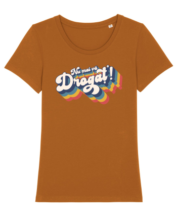 Nu mai vă drogaț`! Roasted Orange
