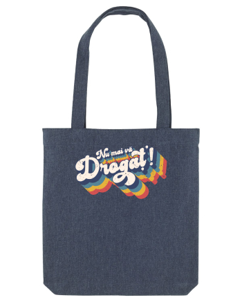 Nu mai vă drogaț`! v2 - grunge Midnight Blue