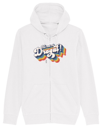 Nu mai vă drogaț`! v2 - grunge White