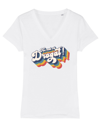 Nu mai vă drogaț`! v2 - grunge White