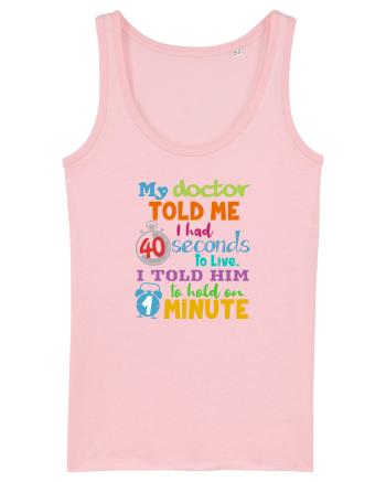 40 seconds to live Cotton Pink