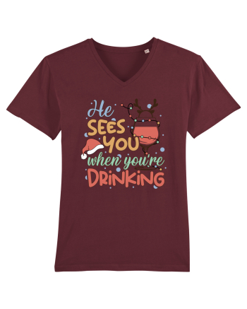 HE SEES YOU WHEN YOU’RE DRINKING Burgundy