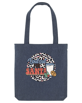 I PUT OUT FOR SANTA Midnight Blue