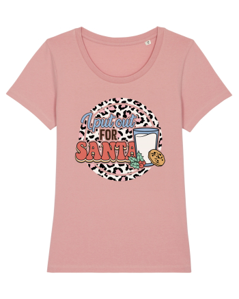 I PUT OUT FOR SANTA Canyon Pink