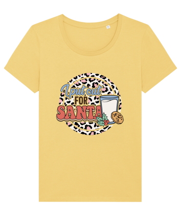 I PUT OUT FOR SANTA Jojoba