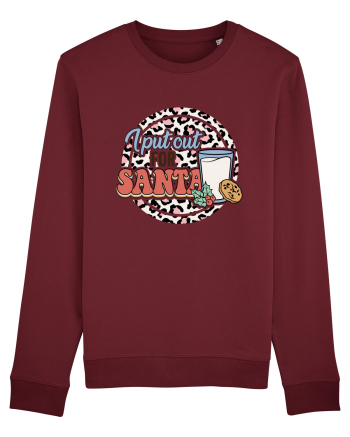 I PUT OUT FOR SANTA Burgundy