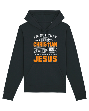 I'm not that perfect christian i'm the dna that knows i need Jesus Black