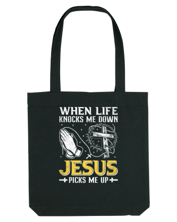 When life knocks me down Jesus picks me up Black