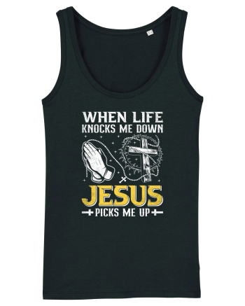 When life knocks me down Jesus picks me up Black