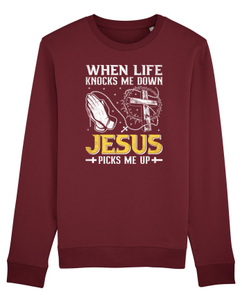 When life knocks me down Jesus picks me up Burgundy