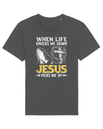 When life knocks me down Jesus picks me up Anthracite