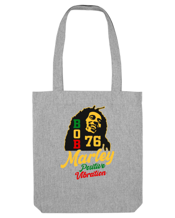 Bob Marley positive vibration Heather Grey