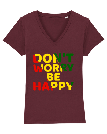 Don't worry be happy Burgundy