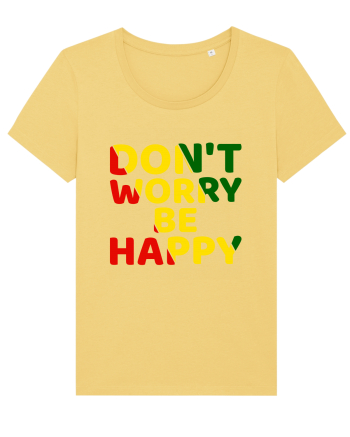 Don't worry be happy Jojoba