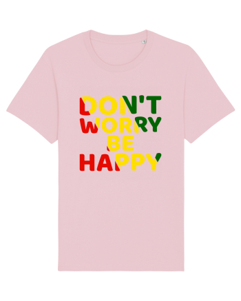 Don't worry be happy Cotton Pink