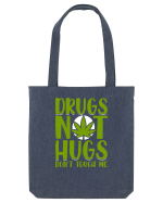 Drugs not hugs don't touch me Sacoșă textilă