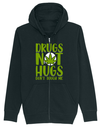 Drugs not hugs don't touch me Black