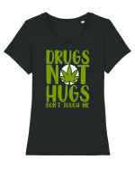 Drugs not hugs don't touch me Tricou mânecă scurtă guler larg fitted Damă Expresser