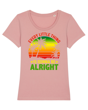 Every little thing is gonna be alright Canyon Pink