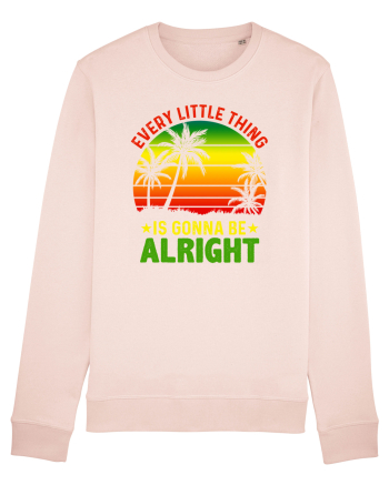 Every little thing is gonna be alright Candy Pink