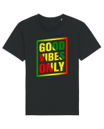 Good Vibes Only Tricou mânecă scurtă Unisex Rocker