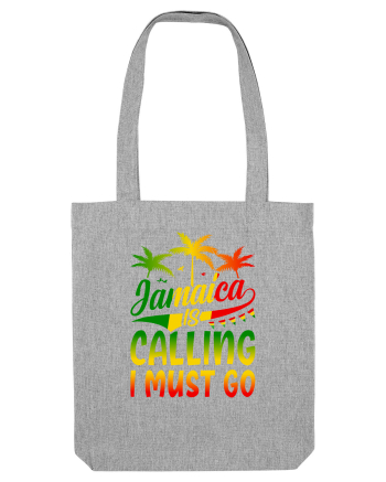 Jamaica is calling I must go Heather Grey